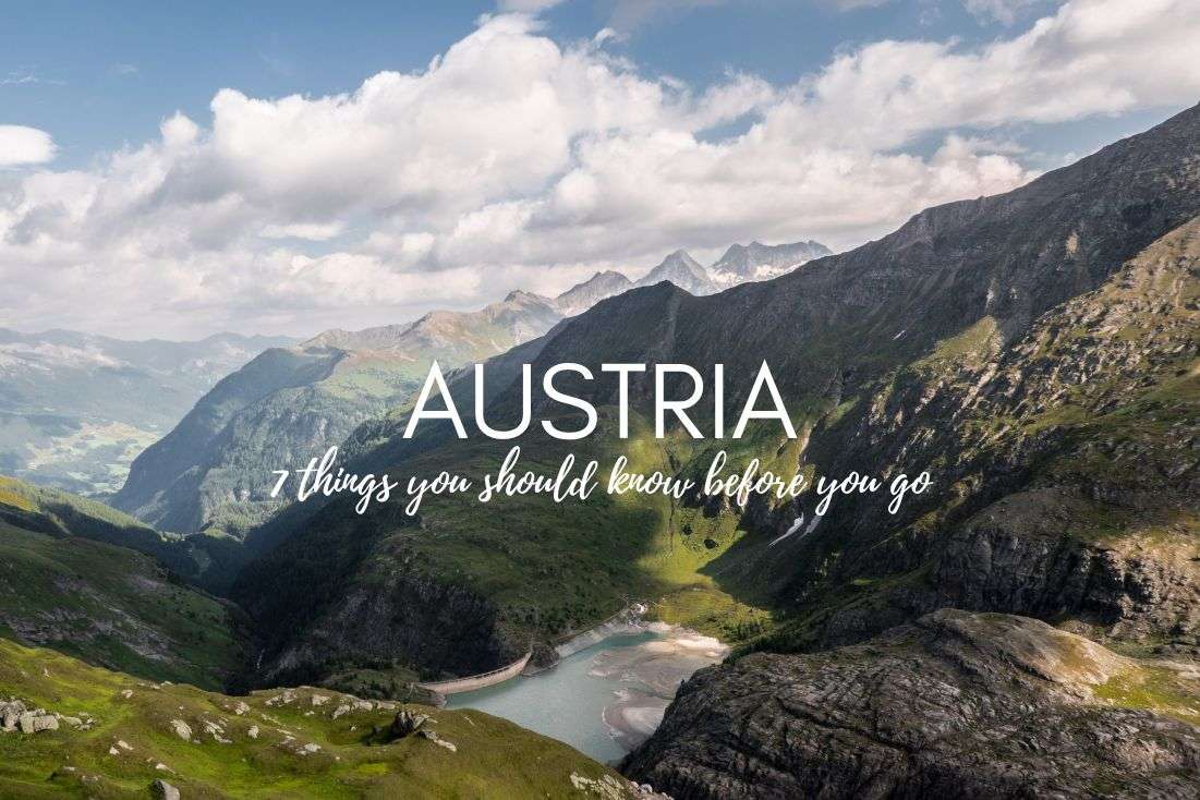 7 Things About Austria You Should Know Before You Go (History, Culture, Politics and More)