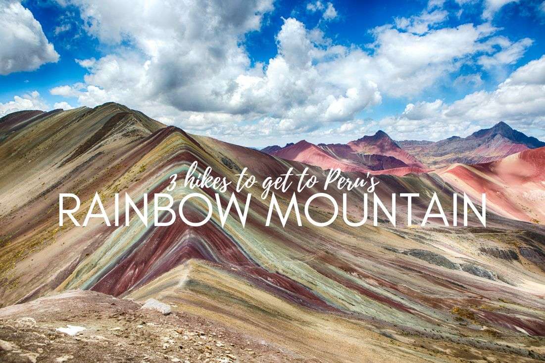 Rainbow Mountain Guide + 3 Hikes to Get There (Vinicunca and Palccoyo Alternative)