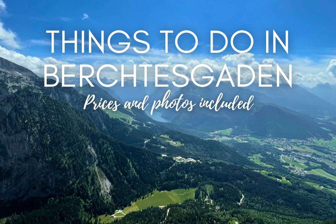 10 Best Things to Do in Berchtesgaden (Prices and Photos Included)