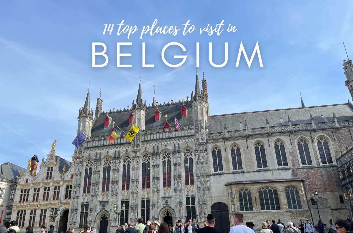 14 Best Places To Visit In Belgium Beautiful Cities More 14 Best Places To Visit In Belgium Beautiful Cities More