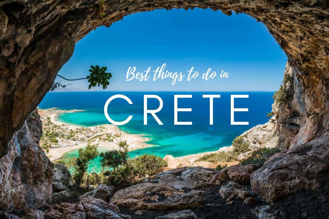 12 Best Places to Visit on Crete + 1 Surprising Don’t!