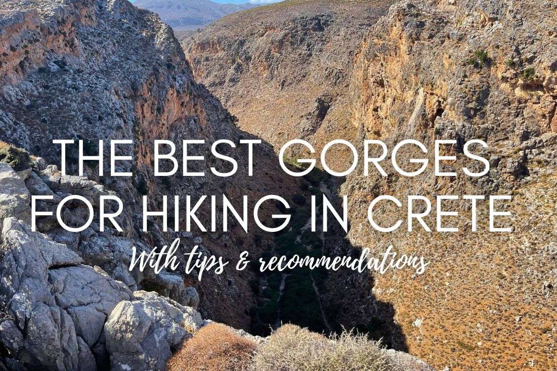 11 Best Gorges for Hiking in Crete with Tips & Recommendations