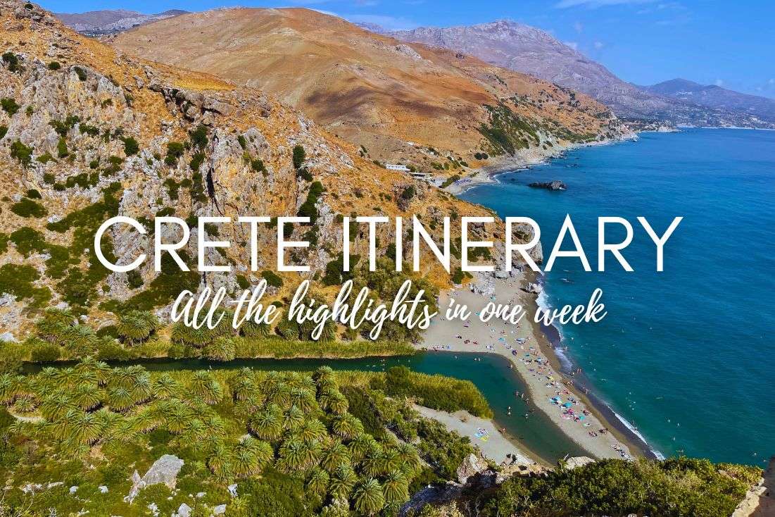 A Packed 7-Day Itinerary for Crete: All the Highlights in One Week!