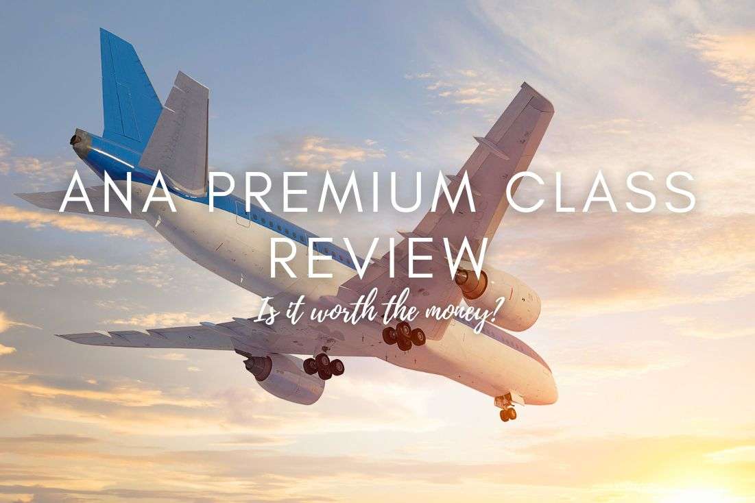 ANA Premium Class Review 2026—Is it worth the money
