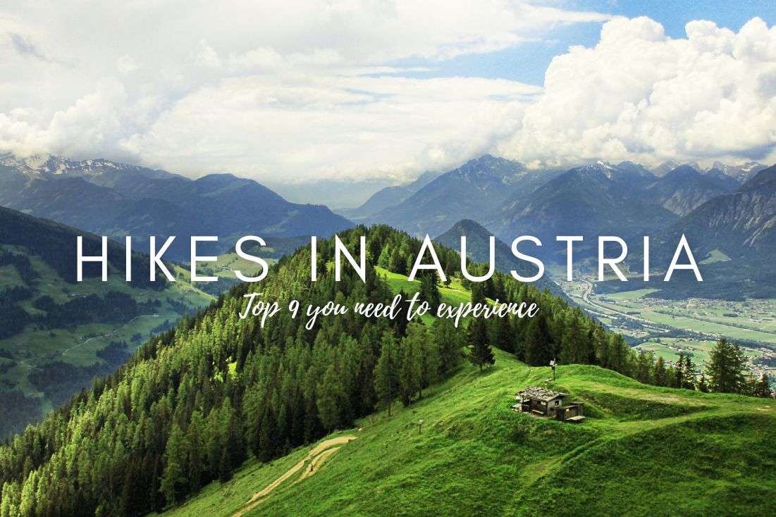 9 Hikes in Austria That You Need to Experience