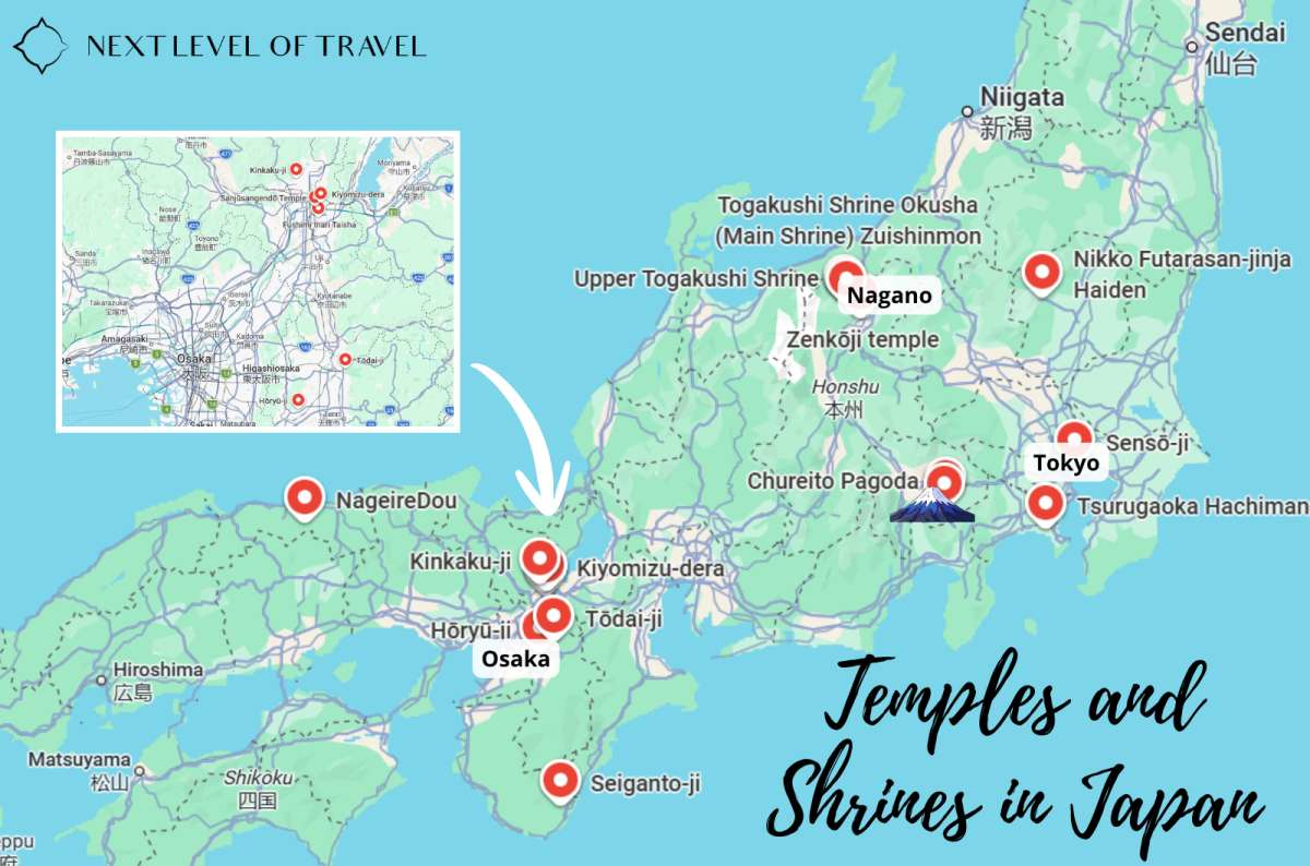 Map showing famous temples and shrines across Japan, including Kinkaku-ji, Kiyomizu-dera, Tōdai-ji, Chureito Pagoda, and Nikko Futarasan-jinja, Japan, created by Next Level of Travel