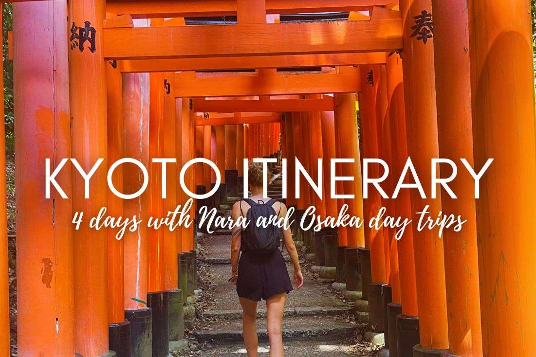 4-Day Kyoto Itinerary with Nara and Osaka Day Trips 