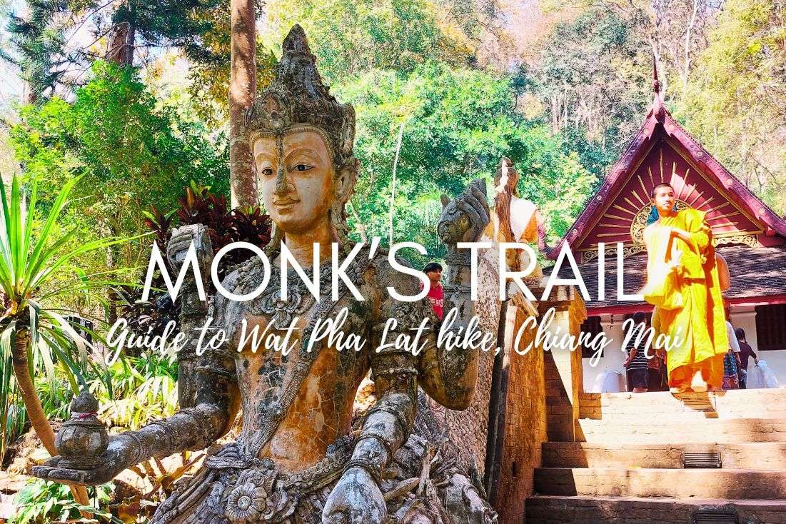 How to Hike Chiang Mai Monk’s Trail to the Wat Pha Lat in 2024: What a Difference 5 Years Can Make!  