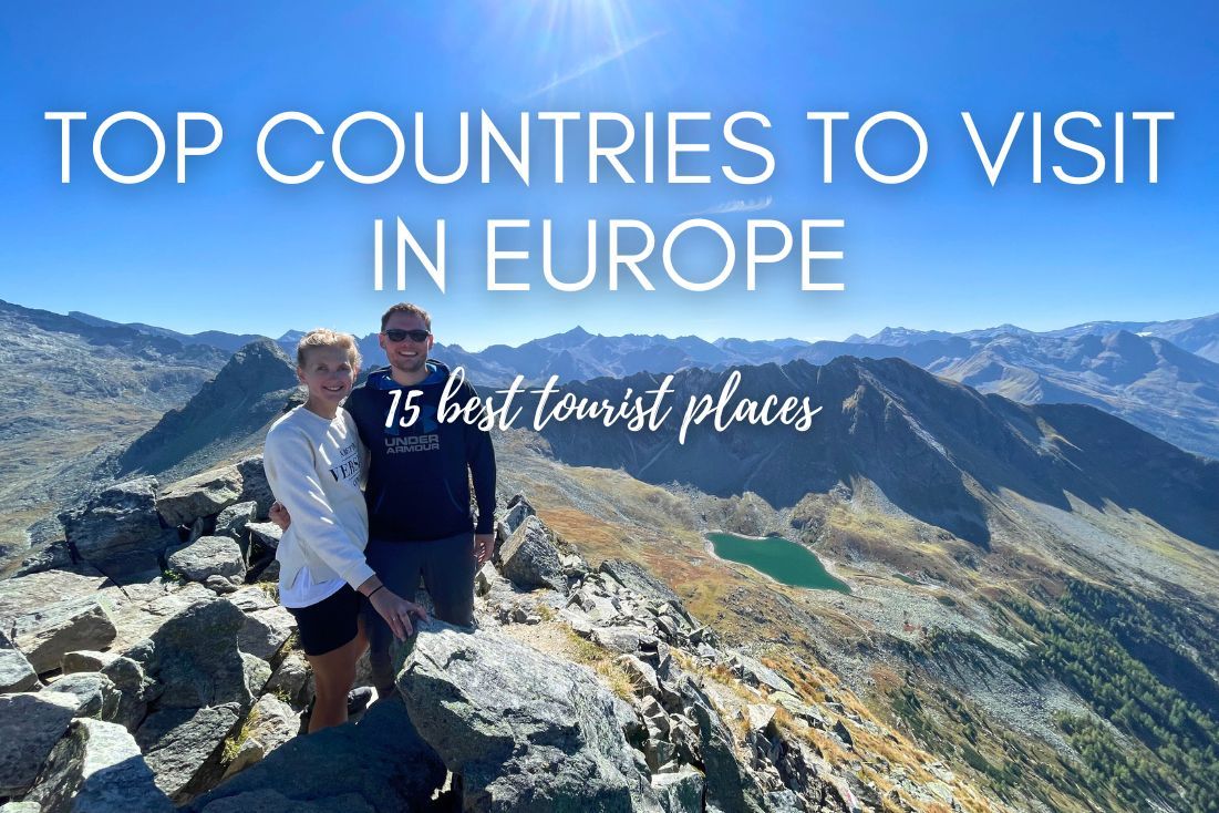 Top Countries to Visit in Europe | My 16 Best Tourist Places