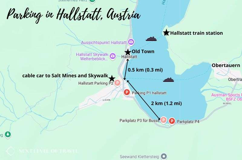 Map showing how to get to Hallstatt Austria, train station, parking lots, distances from parking lots to Old Town, map by Next Level of Travel