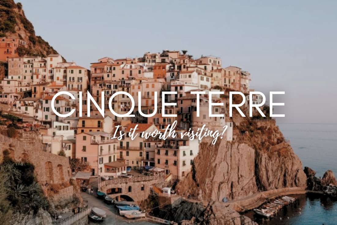 Is Cinque Terre Worth Visiting? An Honest Review with Tips on Beaches, Hikes, and Dining