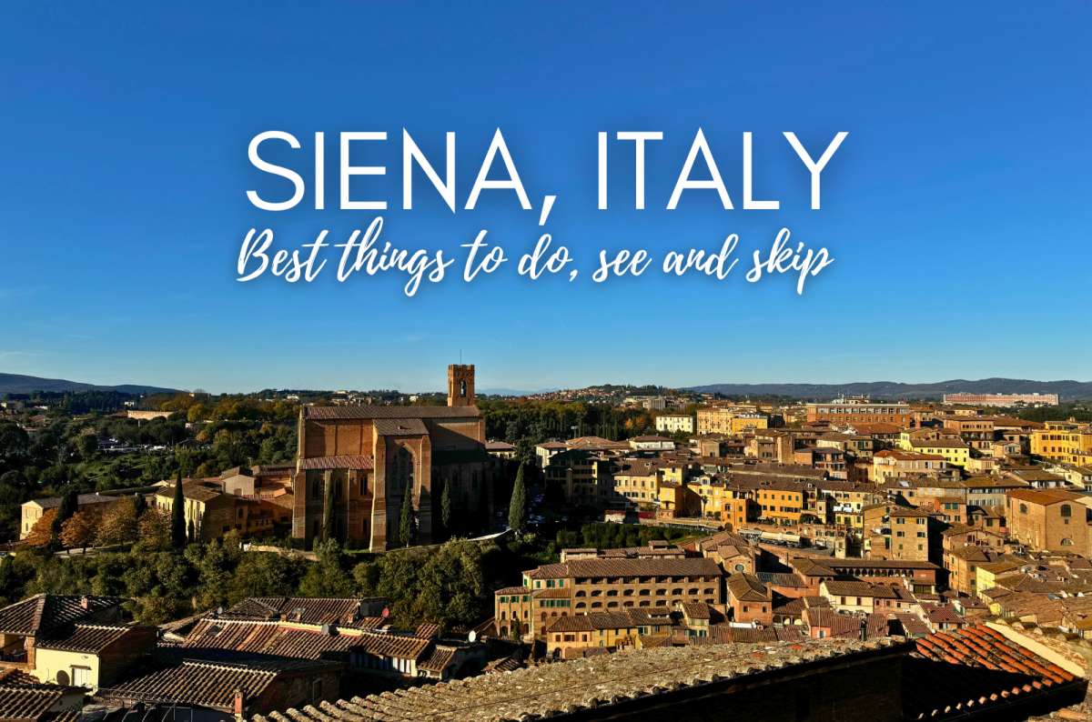 One Perfect Day in Siena, Italy: 15 Best Things to Do, See, and Skip