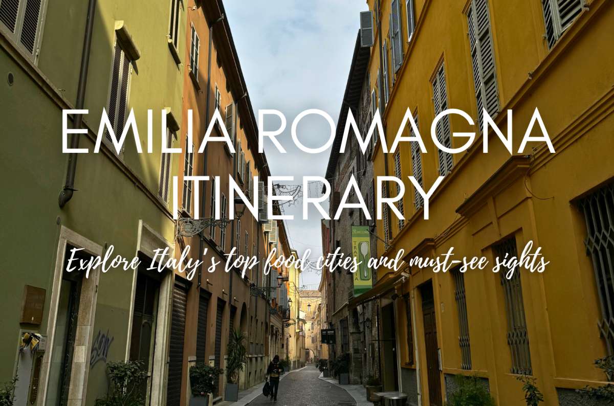 7-Day Emilia Romagna Itinerary: How to Explore the Top Cities and Must-See Sights 