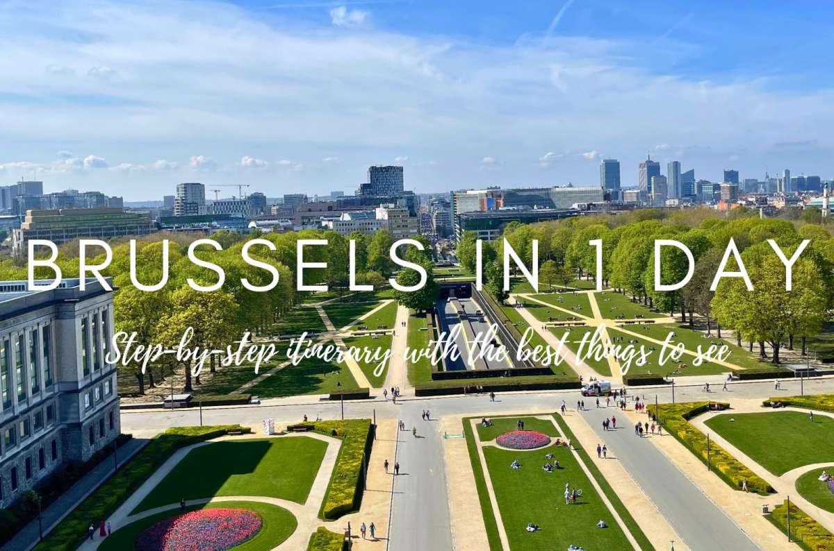 Brussels in 1 Day: Step-by-Step Itinerary with the Best Things to See