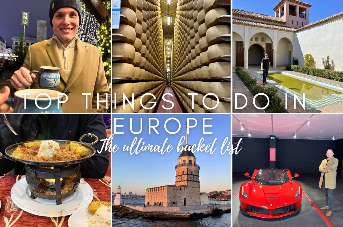 47 of My Favorite Things to Do in Europe (Famous and Unique Experiences)