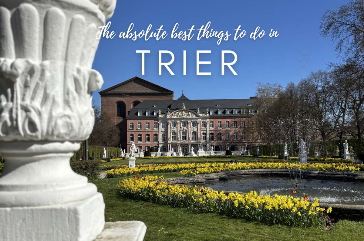 13 Best Things to Do in Trier, Germany + 1-Day Itinerary