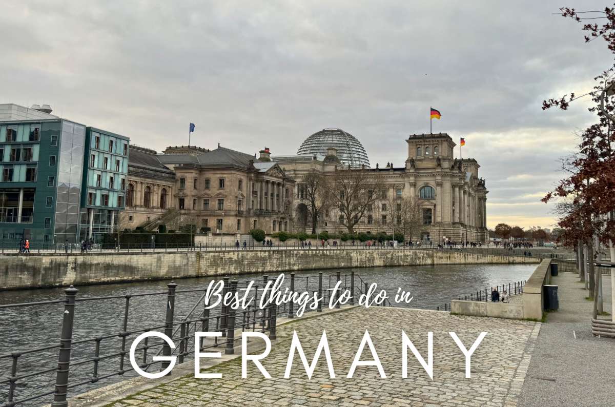 15 Best Things to Do in Germany According to My Experience