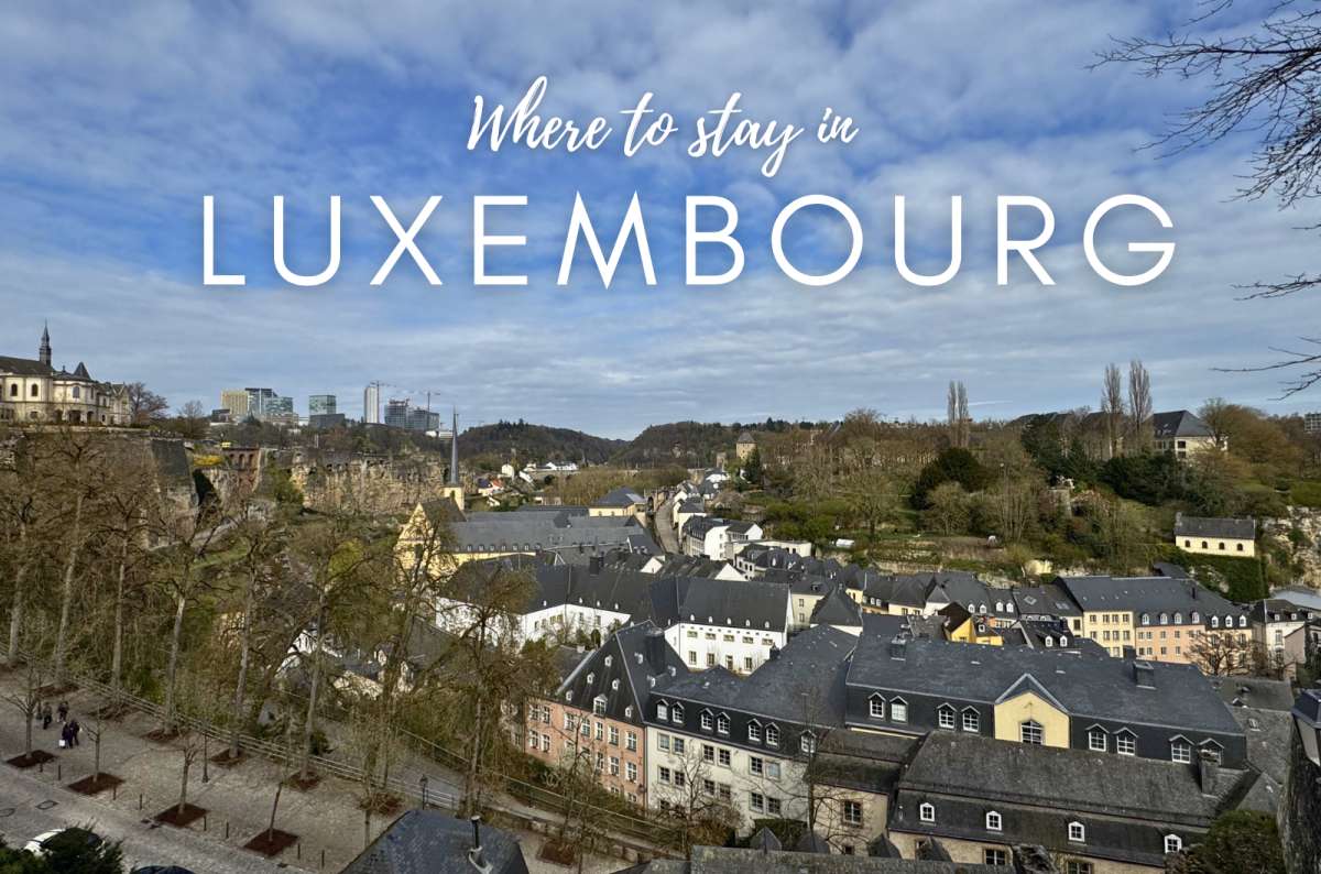 Where to Stay in Luxembourg: Best Areas for First-Time Visitors, Road Trips, and City Breaks