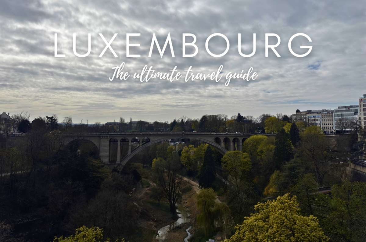 Luxembourg Travel Guide: How to Plan a 3–5 Day Trip