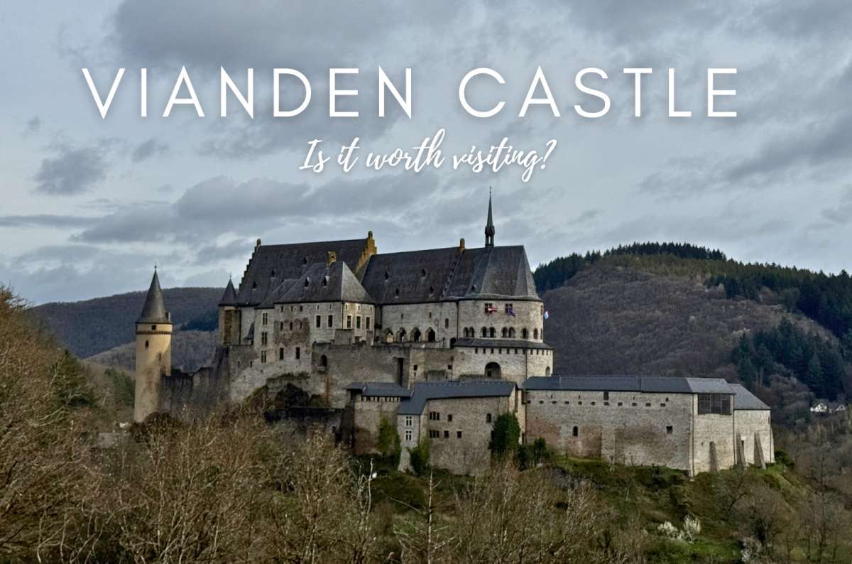Vianden Castle Guide: Is Luxembourg’s Best Castle Worth Visiting?