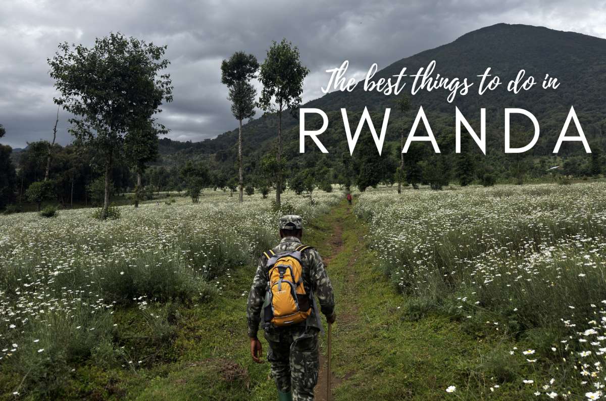 11 Best Things to Do in Rwanda + Practical Itinerary 
