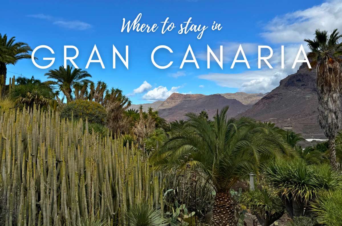 Where to Stay in Gran Canaria: 7 Best Areas I’d Actually Consider