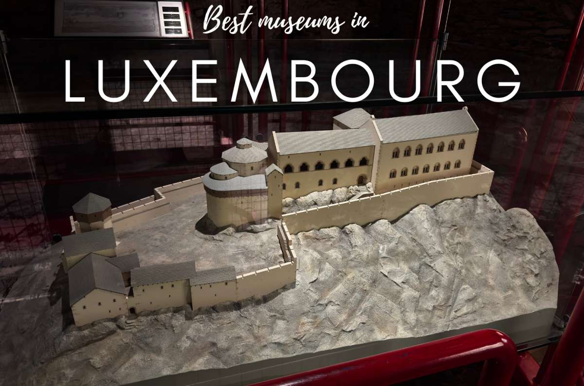 8 Best Museums in Luxembourg: Which Ones Are Actually Worth Visiting? 