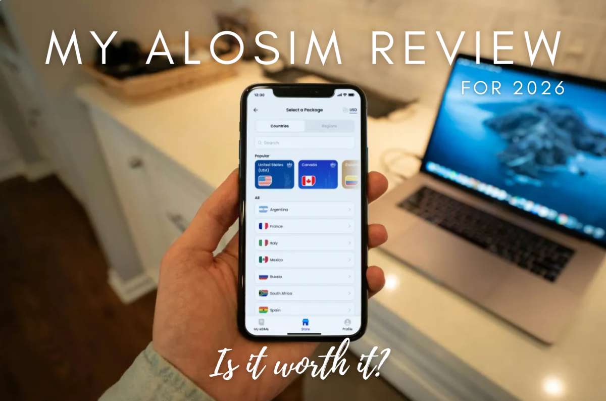 My aloSIM Review for 2026. Is It Worth It?