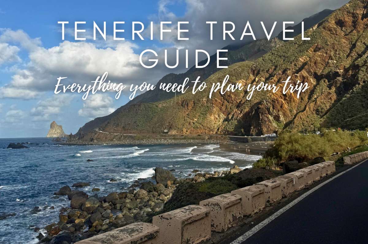 Tenerife Travel Guide: Everything You Need to Plan Your Trip 