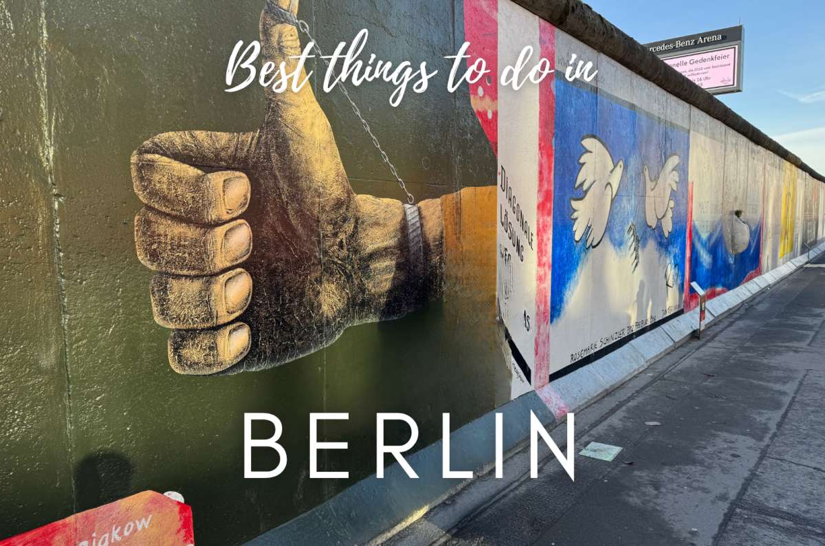 20 Best Things to Do in Berlin, Germany + 3-Day Itinerary and Map