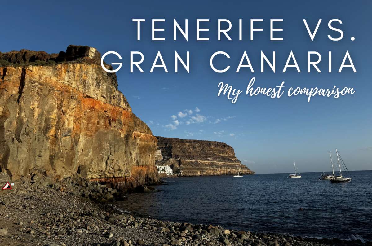 Tenerife or Gran Canaria: An Honest Firsthand Comparison of 10 Biggest Differences