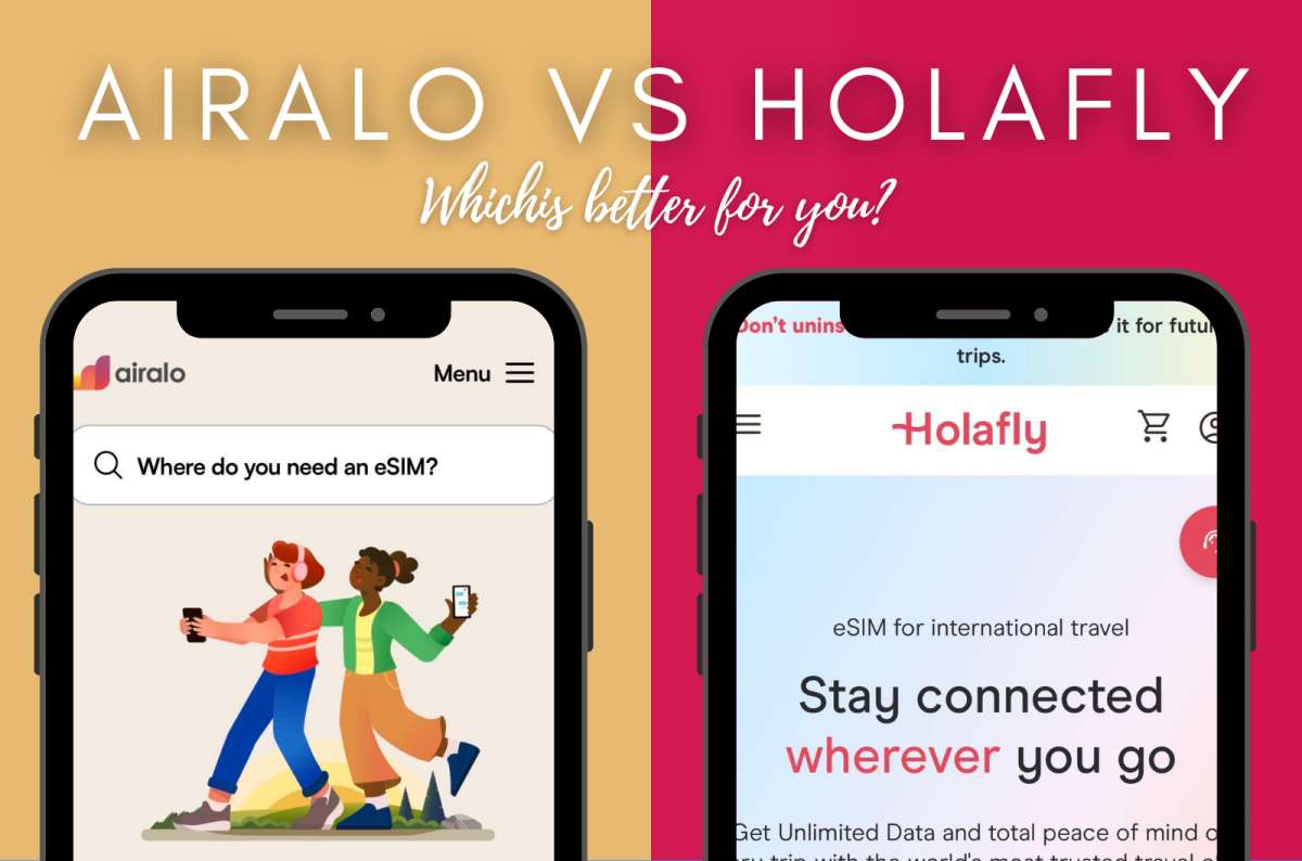 Airalo vs Holafly Review: Which Travel eSIM Is Better? 