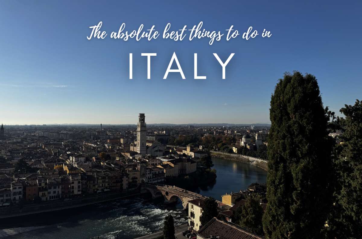 15 Best Things to Do in Italy According to My Experience