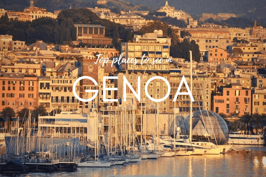 Top 15 things to see in Genoa, Italy