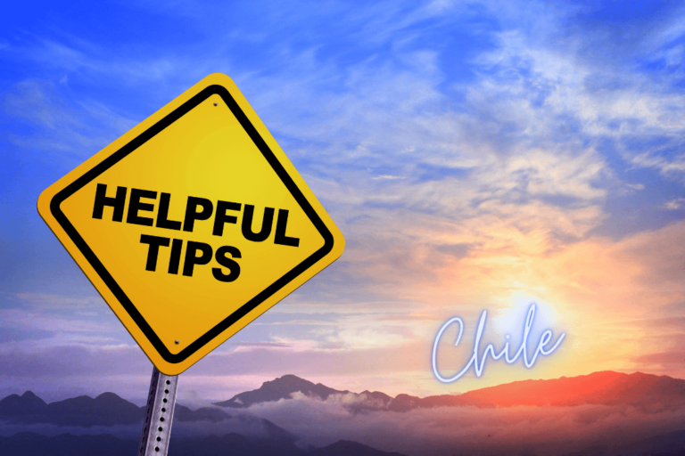 Helpful tips for Chile