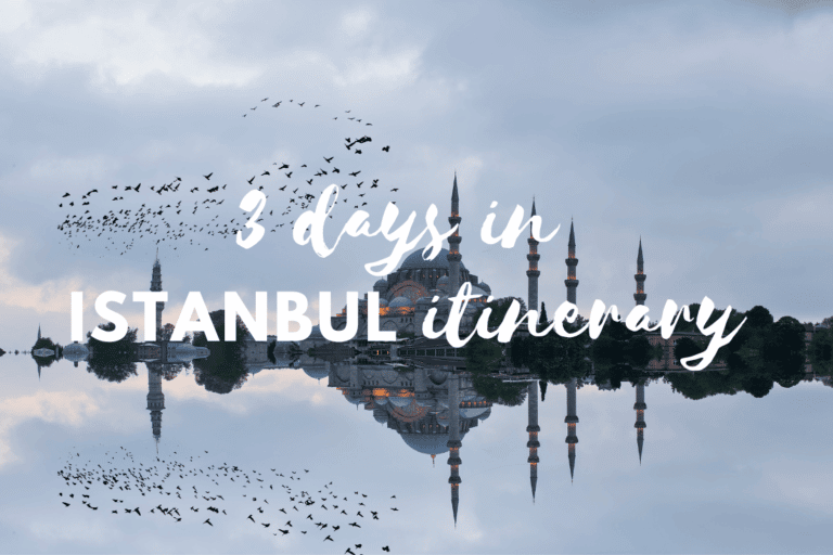 3 days in Istanbul itinerary
