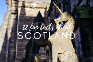 Fun facts about Scotland
