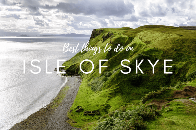 11 Best Things to Do on Isle of Skye: From Quiraing to Fairly Glen