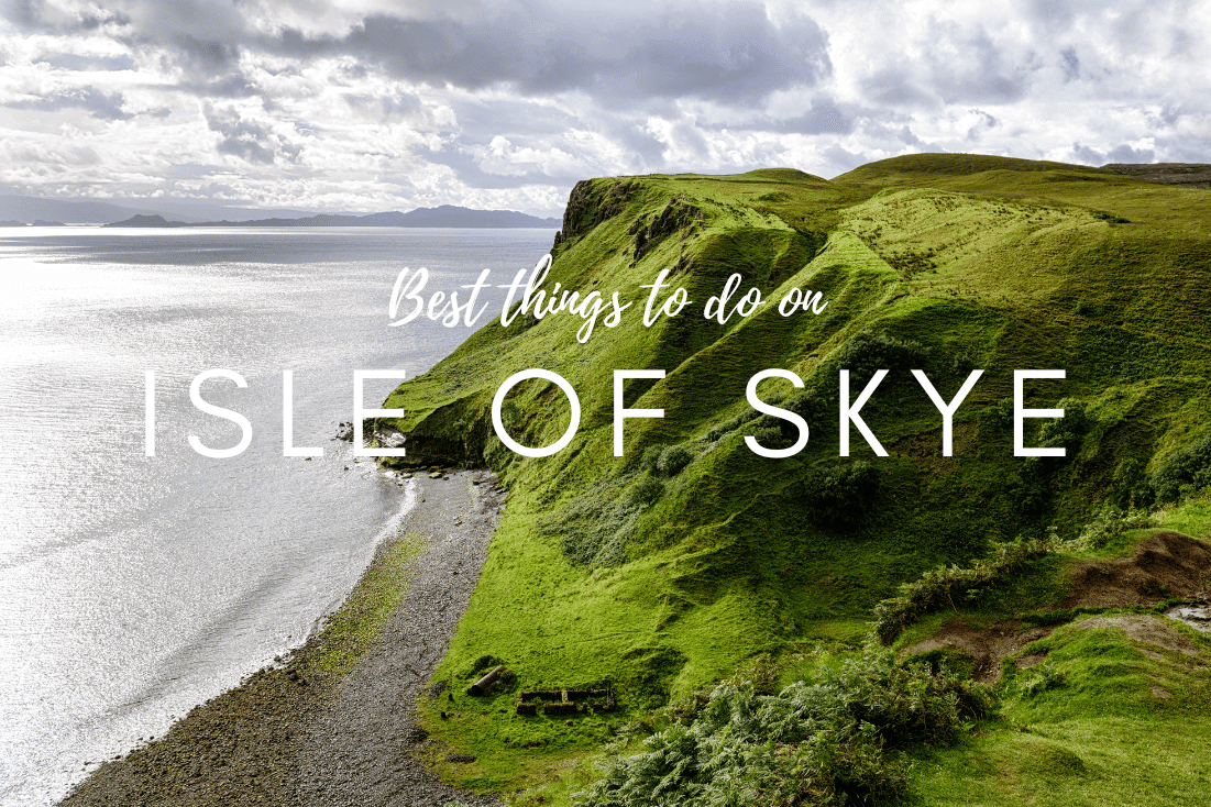 Best things to do on Isle of Skye