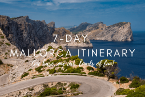 Mallorca itinerary 7 days