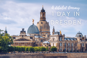 One Day in Dresden itinerary