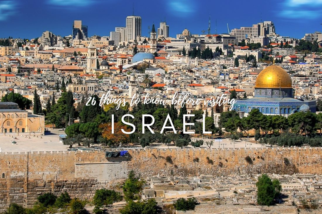 26 things you should know before visiting Israel