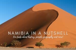 Fun facts about Namibia—Namibia in a nutshell